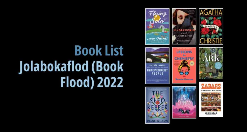 Black background with a book cover collage and text reading book list: Jolabokaflod (Book Flood) 2022