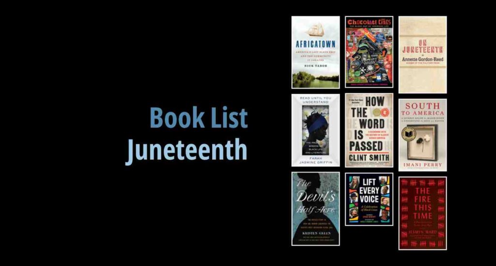 Black background with a book cover collage and text reading book list: Juneteenth