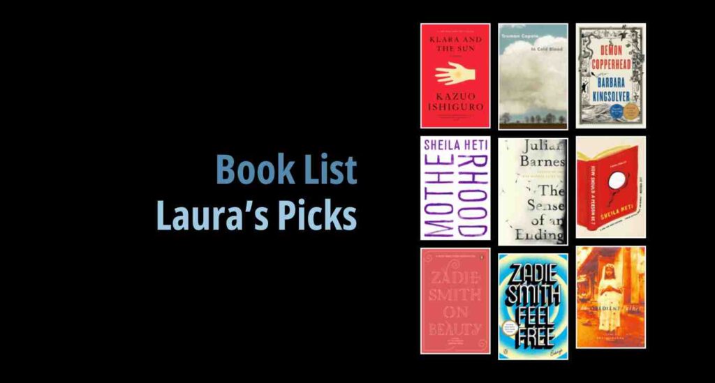Black background with a book cover collage and text reading book list: Laura's Picks