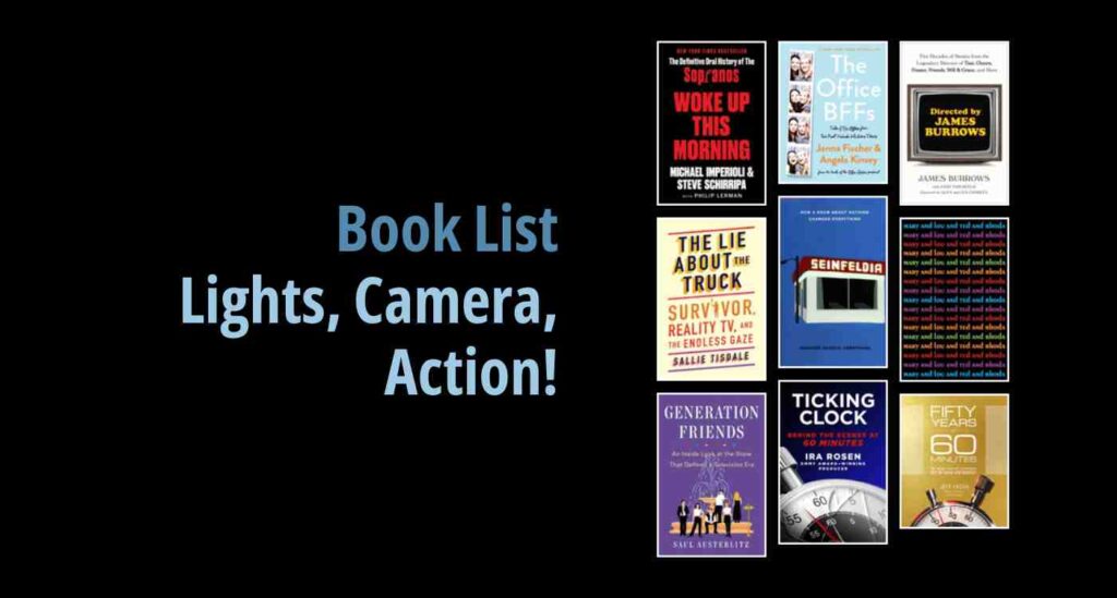 Black background with a book cover collage and text reading book list: Lights, Camera, Action!