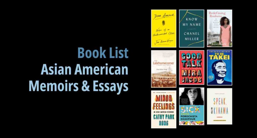 Black background with a book cover collage and text reading book list: Asian American Memoirs & Essays