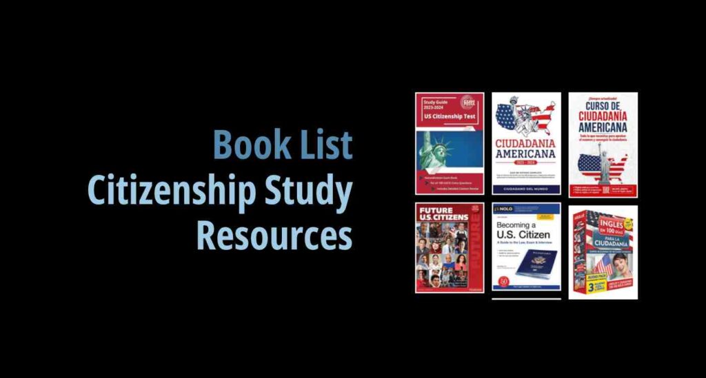 Black background with a book cover collage and text reading book list: Citizenship Study Resources