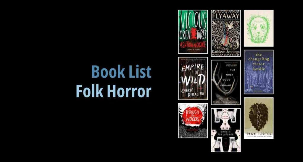 Black background with a book cover collage and text reading book list: Folk Horror