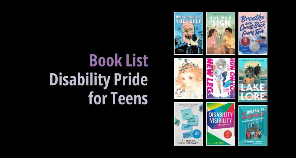 Black background with a book cover collage and text reading book list: Disability Pride for Teens