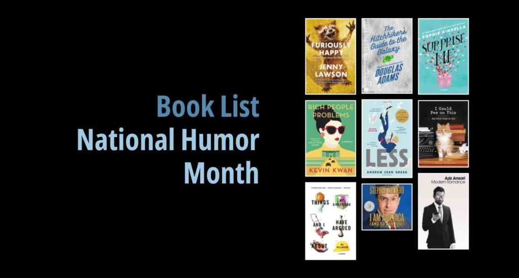 Black background with a book cover collage and text reading book list: National Humor Month