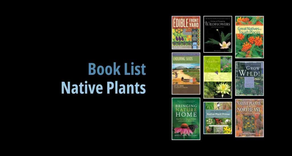 Black background with a book cover collage and text reading book list: Native Plants