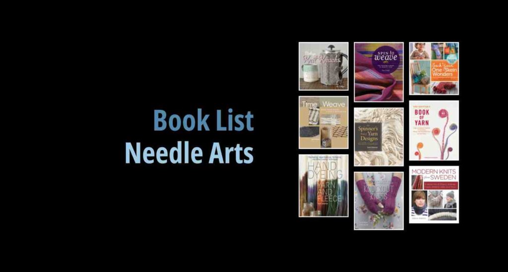 Black background with a book cover collage and text reading book list: Needle Arts