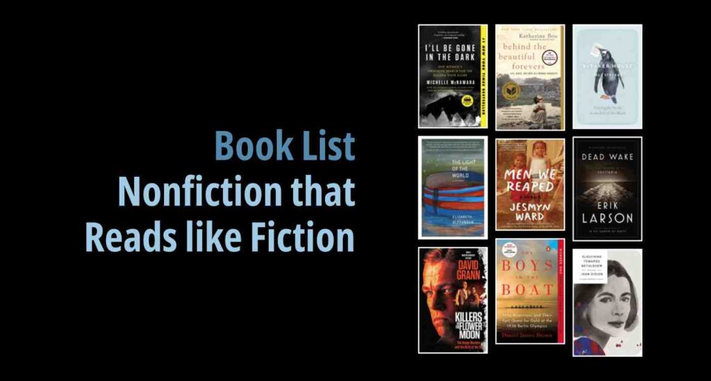 Black background with a book cover collage and text reading book list: Nonfiction that Reads like Fiction