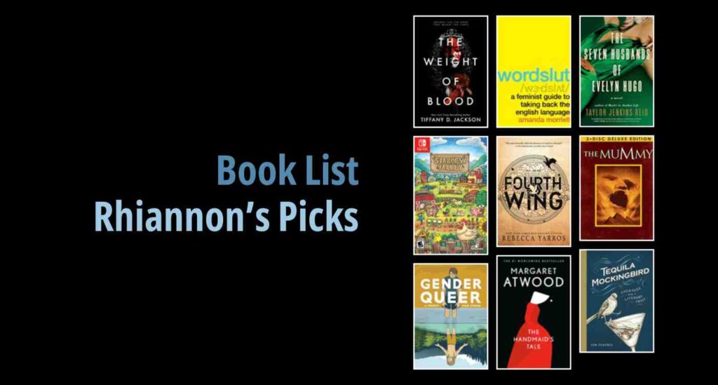 Black background with a book cover collage and text reading Book List: Rhiannon's Picks