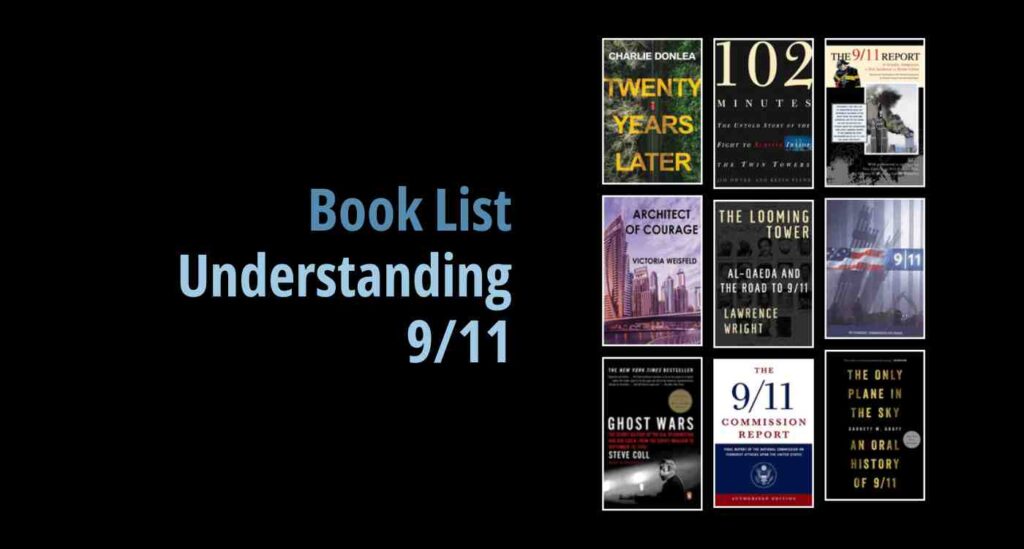 Black background with a book cover collage and text reading book list: Understanding 9/11