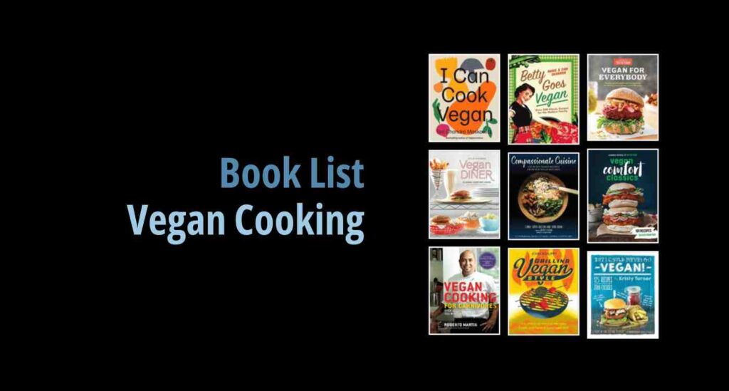 Black background with a book cover collage and text reading book list: Vegan Cooking