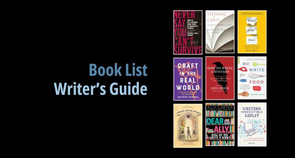 Black background with a book cover collage and text reading book list: Writer's Guide