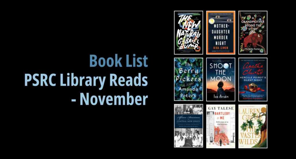 Black background with a book cover collage and text reading book list: PSRC Library Reads - November