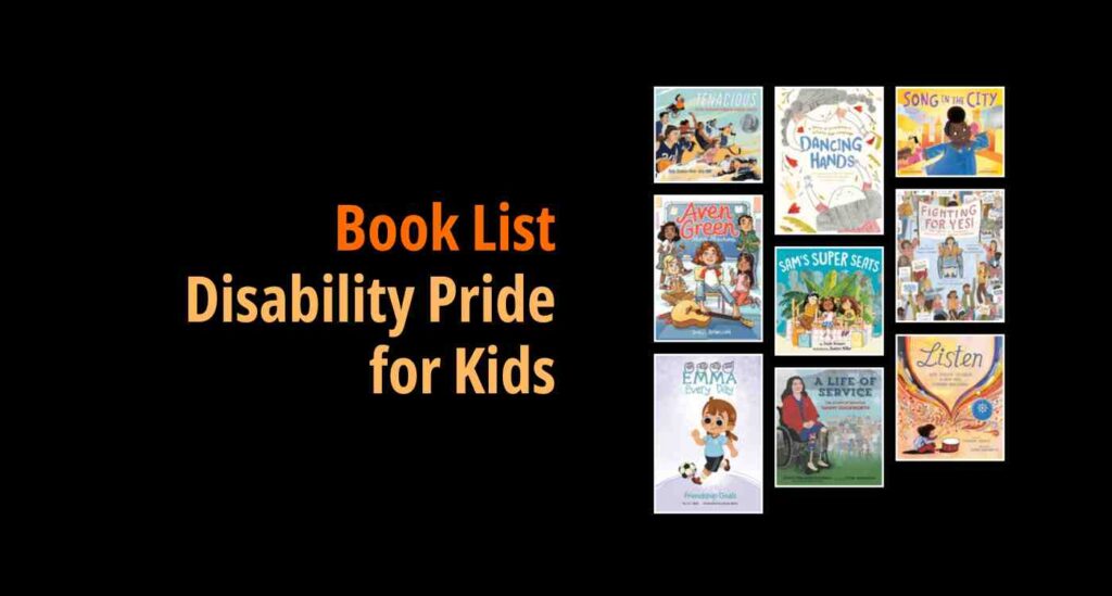 Black background with a book cover collage and text reading book list: Disability Pride for Kids