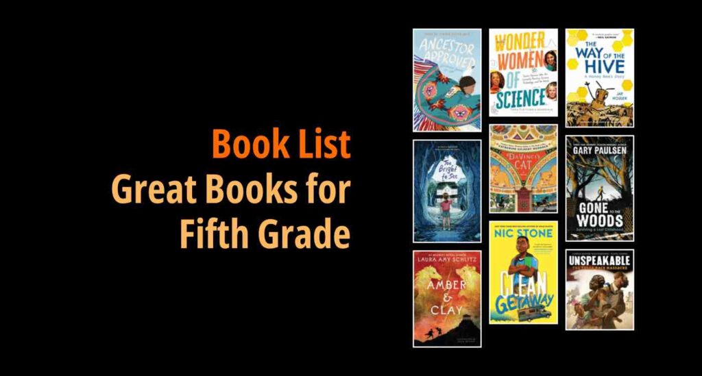 Black background with a book cover collage and text reading book list: Great Books for Fifth Grade