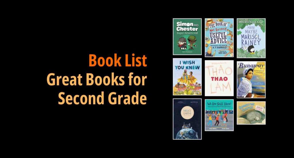 Black background with a book cover collage and text reading book list: Great Books for Second Grade