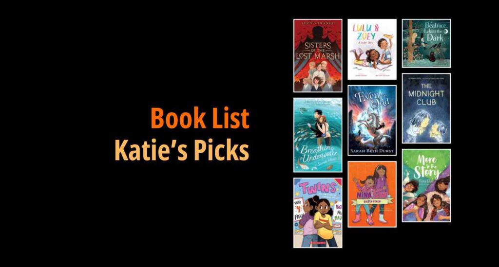 Black background with a book cover collage and text reading book list: Katie's Picks