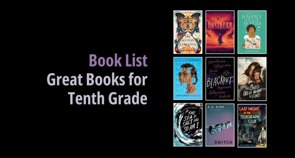 Black background with a book cover collage and text reading book list: Great Books for Tenth Grade