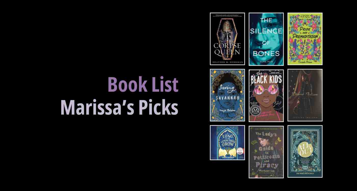 Black background with a book cover collage and text reading book list: Marissa's Picks