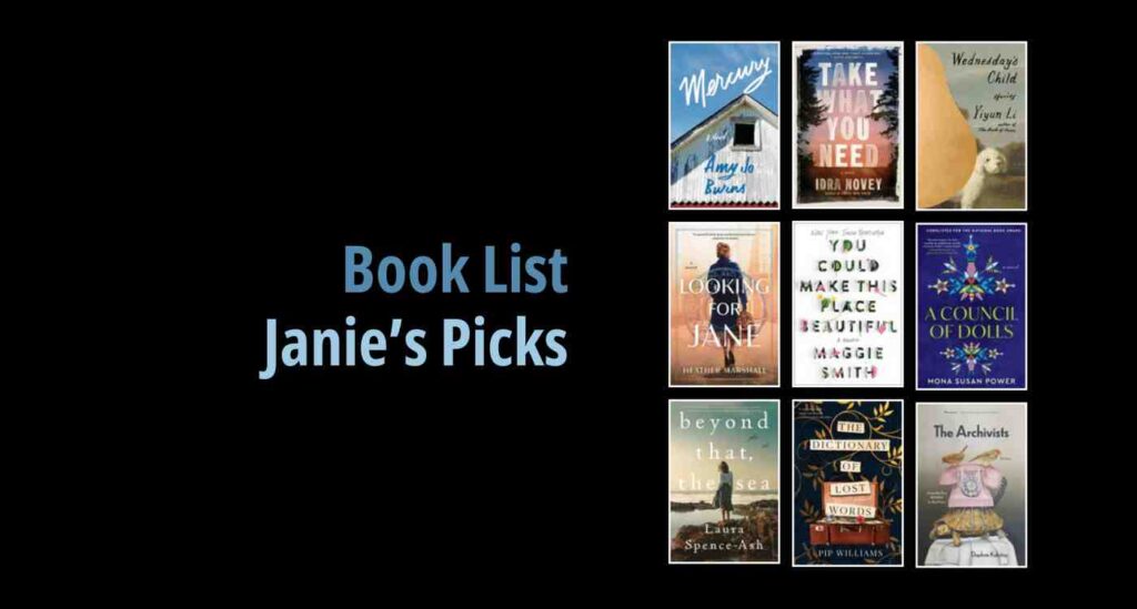 Black background with a book cover collage and text reading book list: Janie’s Picks