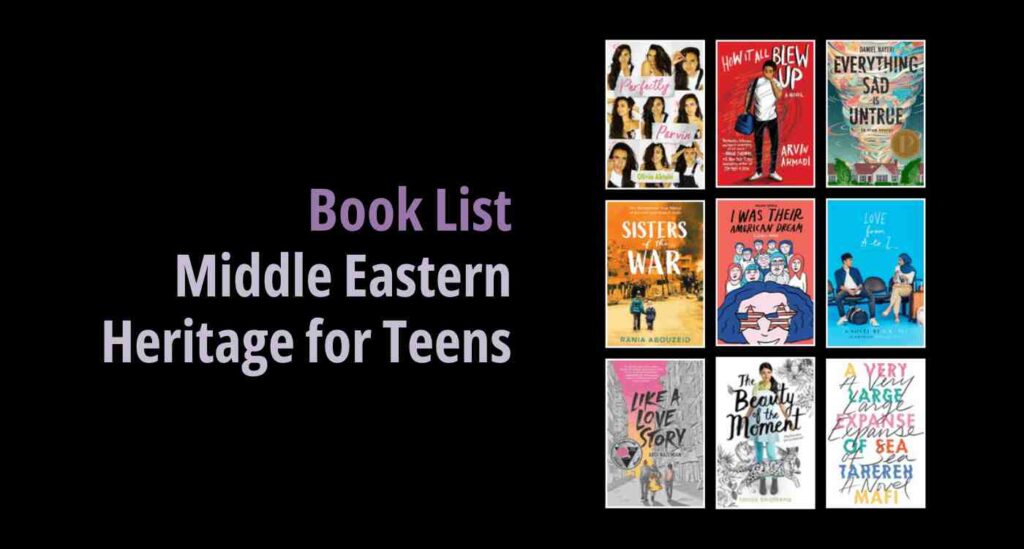 Black background with a book cover collage and text reading book list: Middle Eastern Heritage for Teens