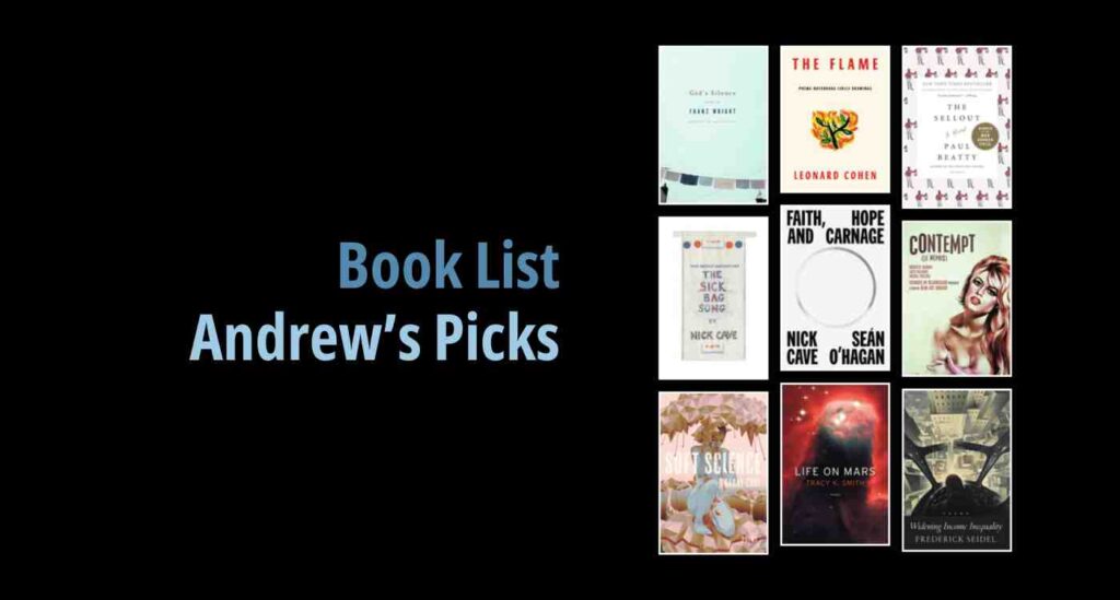 Black background with a book cover collage and text reading book list: Andrew's Picks