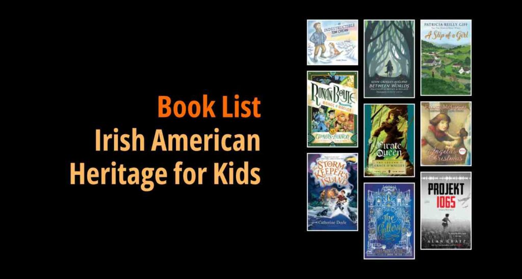 A slide showing nine book covers and featuring the description "Book List Irish American Heritage for Kids"