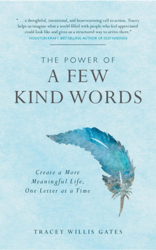 Image of the cover of The Power of a Few Kind Words.