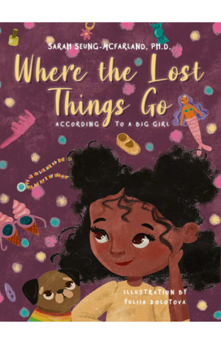 Image of the cover of Where the Lost Things Go.