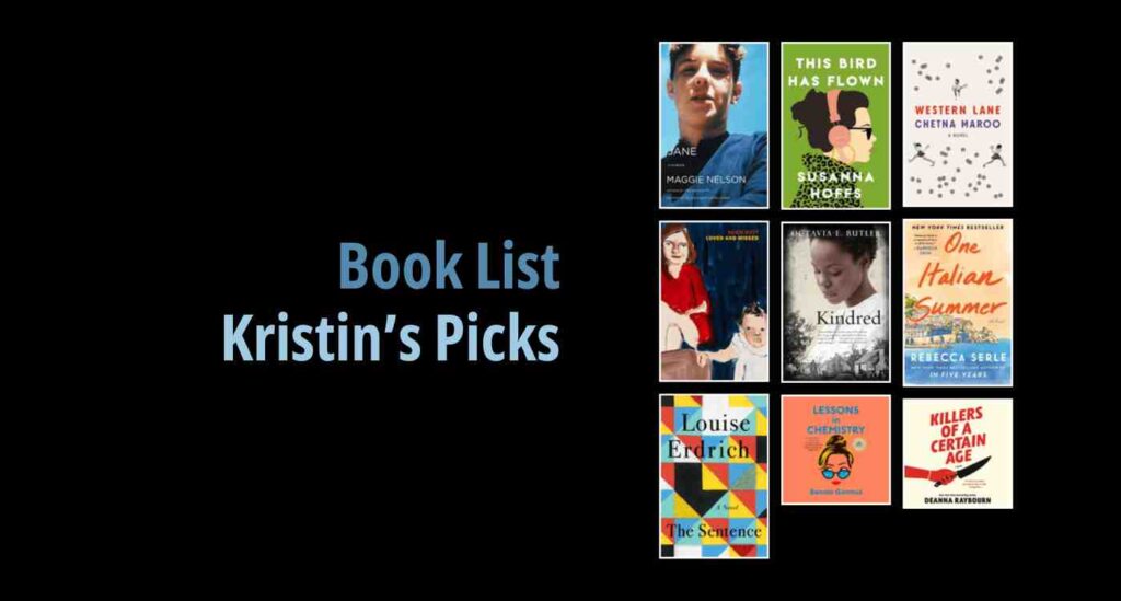 Black background with a book cover collage and text reading Book List: Kristin's Picks