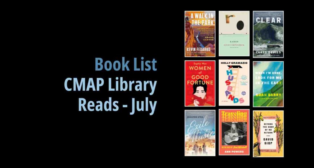 Black background with a book cover collage and text reading Book List: CMAP Library Reads July