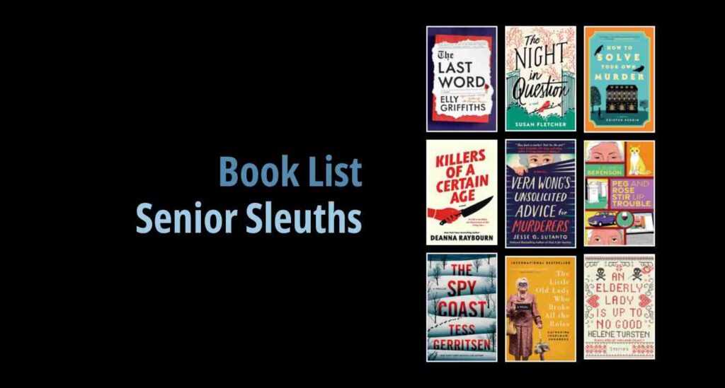 Black background with a book cover collage and text reading Book List: Senior Sleuths