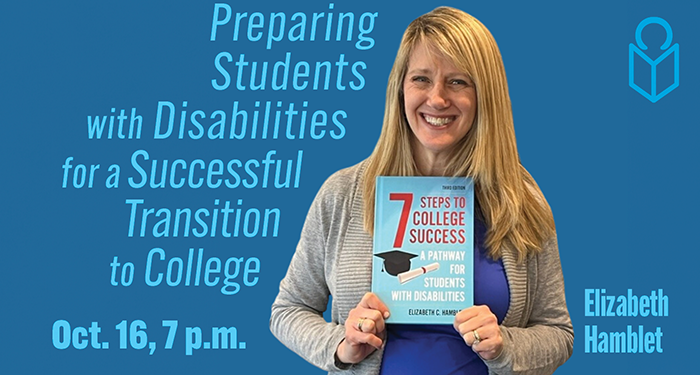 Photo of Elizabeth hamblet preparing students with disabilities for a successful transition to college Oct. 16