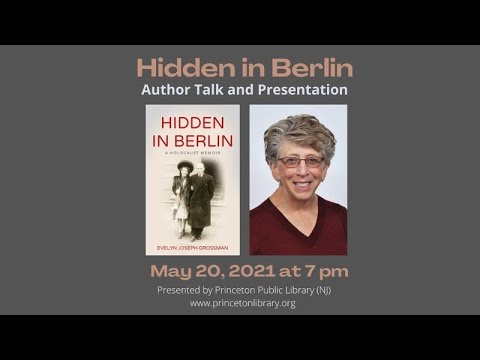 Graphic for event, “Hidden in Berlin: A Holocaust Memoir” Author Presentation and Discussion.