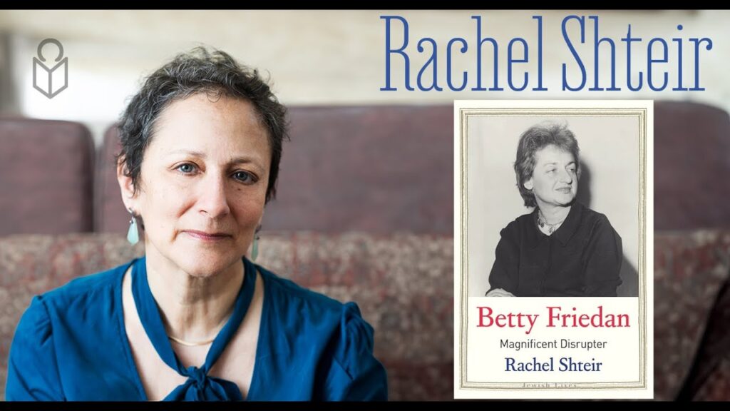 Photo of Rachel Shteir and her book Betty Friedan: Magnificent Disrupter.