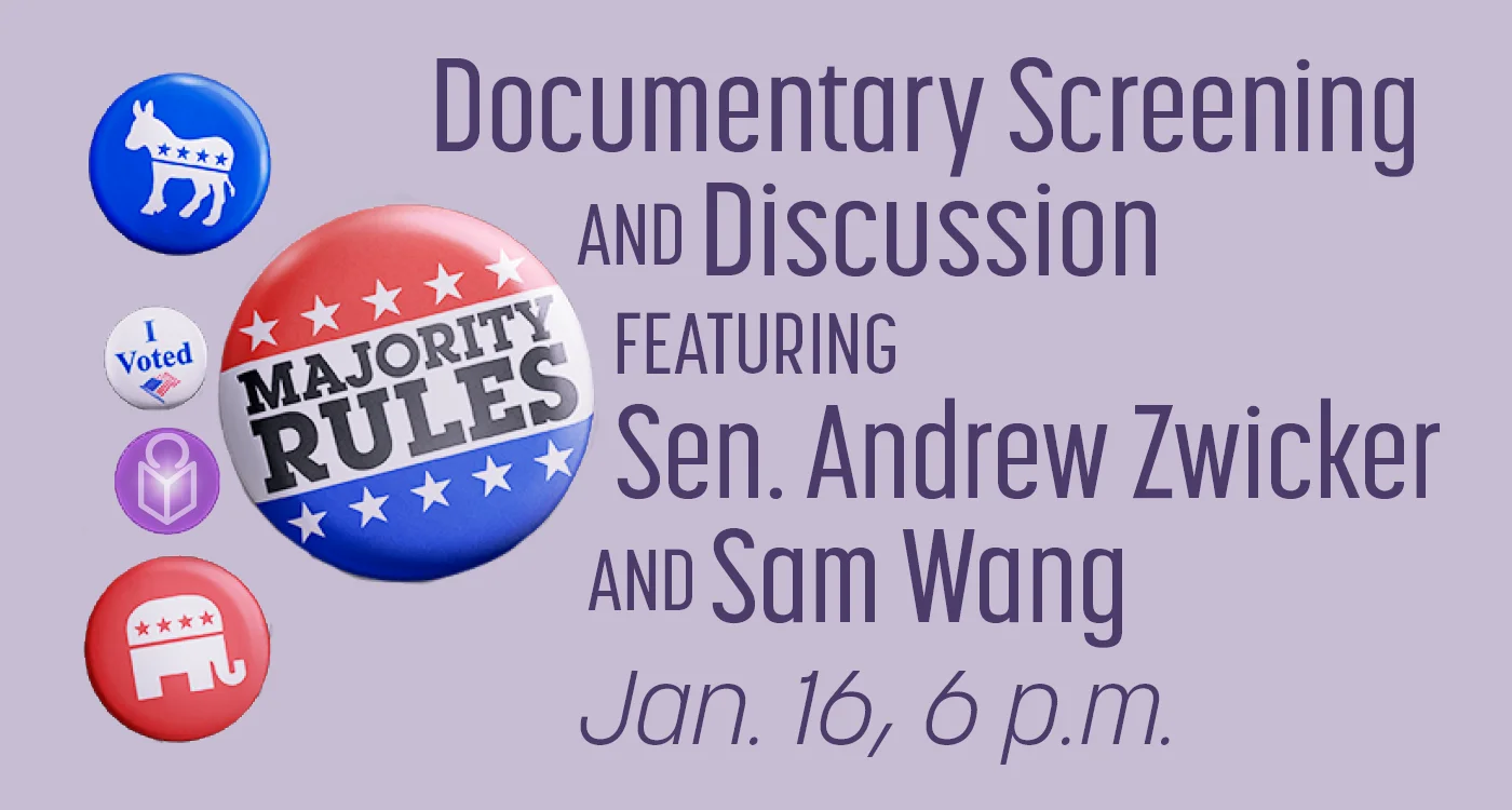 picture of political buttons for film majority rules panel discussion with Sen. Zwicker and Sam Wang