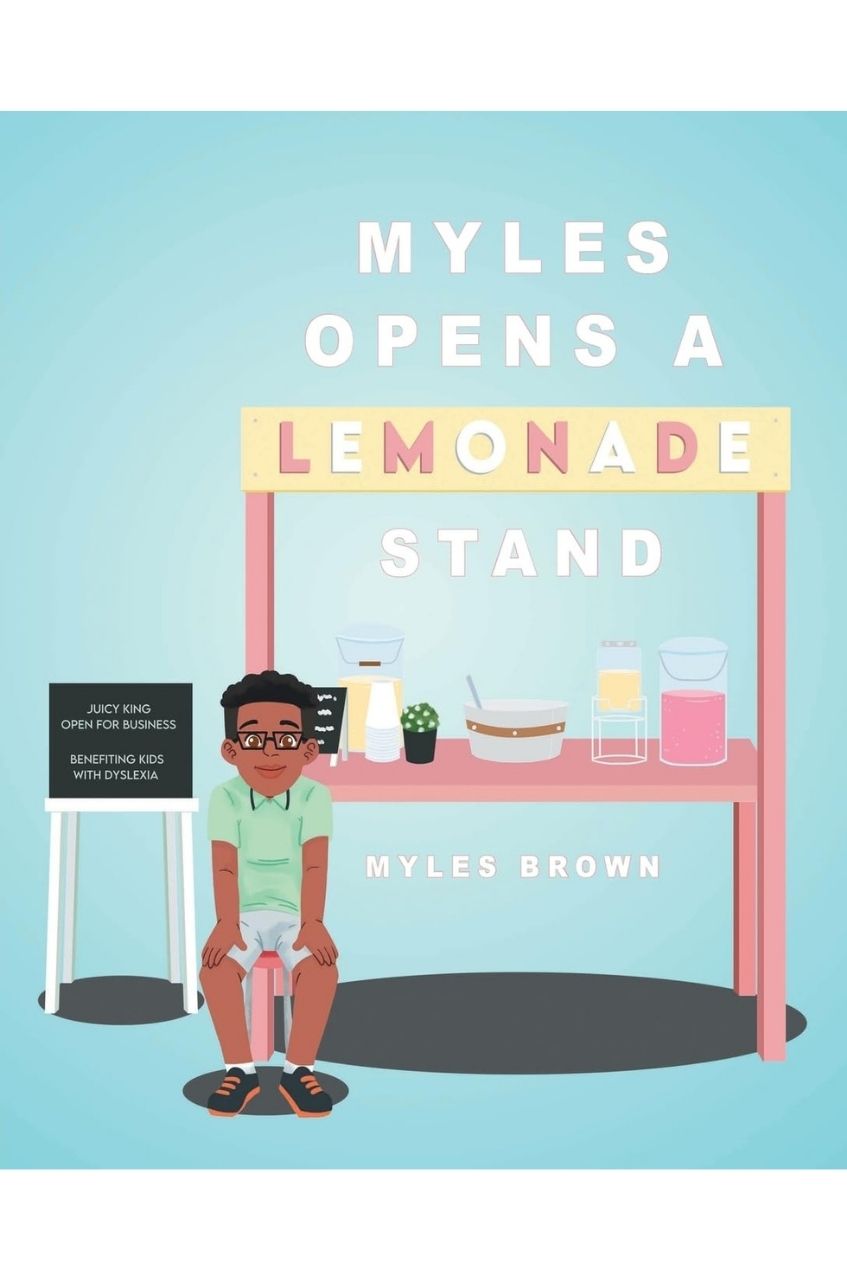 Book cover image for Myles Opens a Lemonade Stand