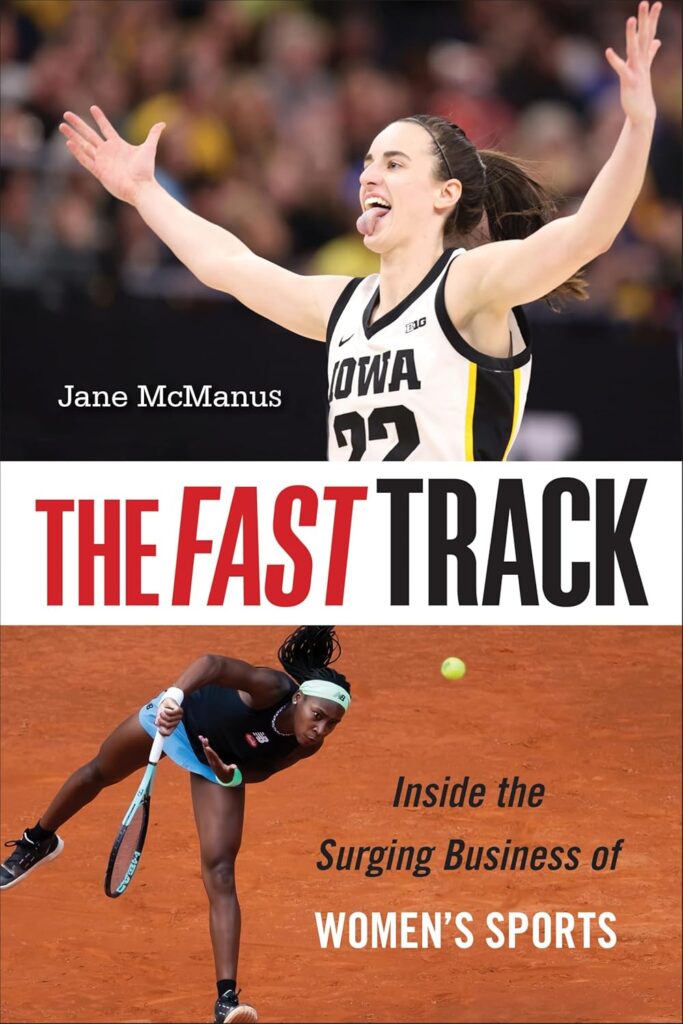 Book cover of "The Fast Track" by Jane McManus, showing two female sports players.
