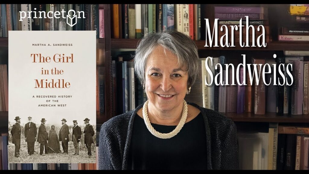 Graphic for event, featuring Martha A. Sandweiss. author of the book "The Girl in the Middle: A Recovered History of the American West"