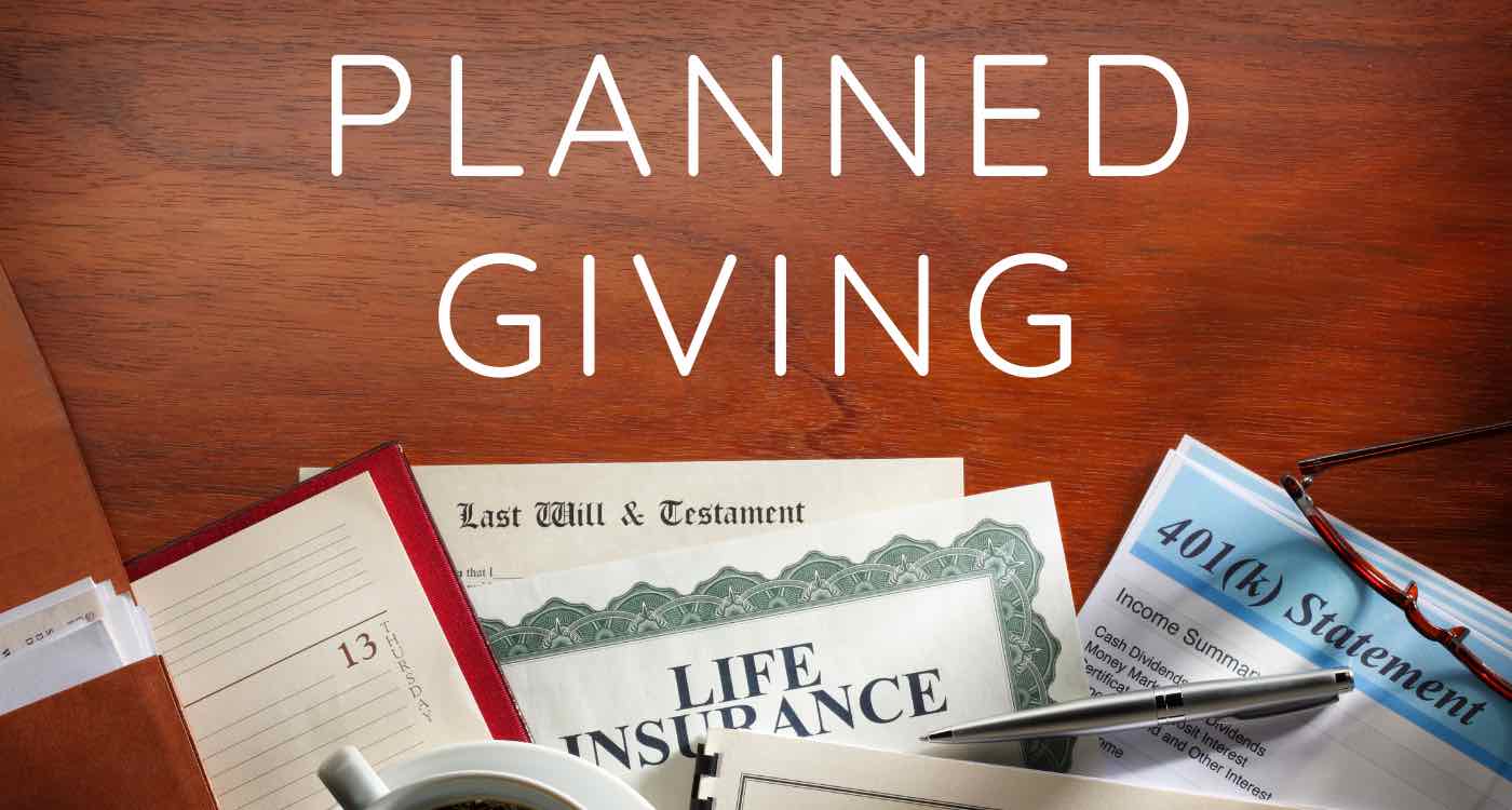 Graphic featuring the words Planned Giving and images of a will and documents