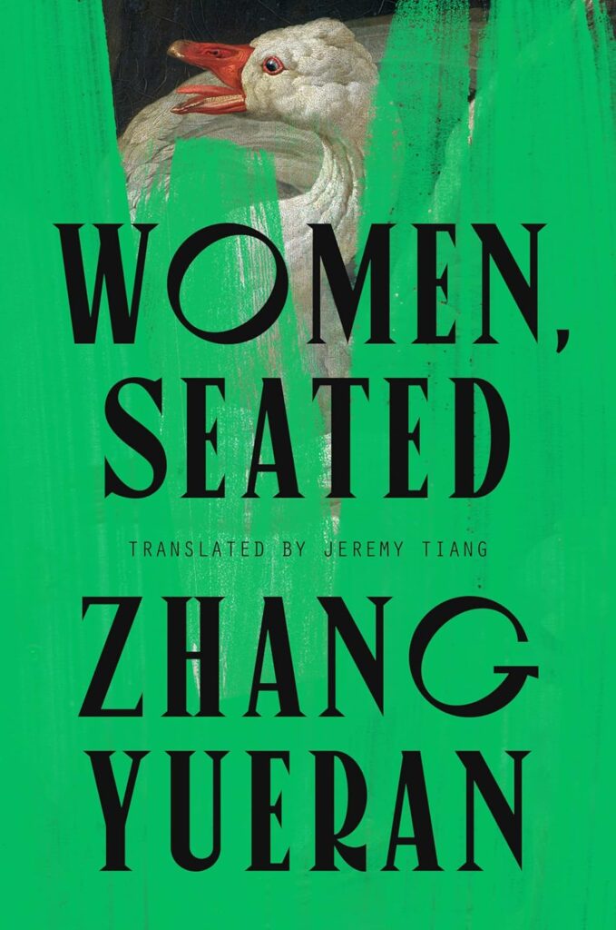 Image of book cover: Women, Seated by Zhang Yueran
