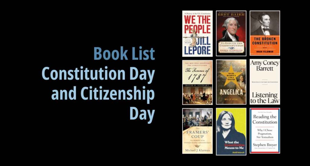 Black background with a book cover collage and text reading Book List: Constitution Day and Citizenship Day