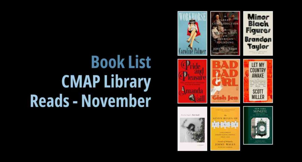 Black background with a book cover collage and text reading book list: CMAP Library Reads - November