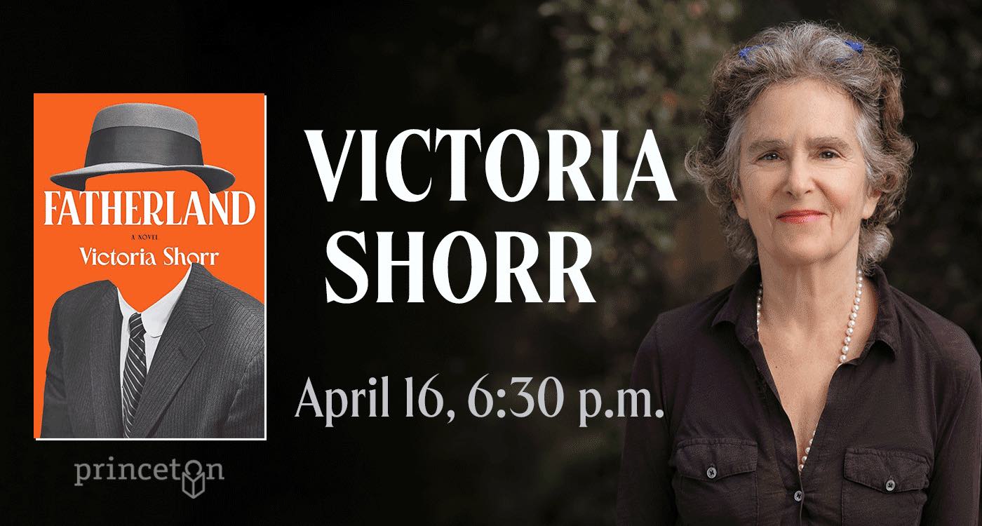 Graphic for Book event Fatherland by author Victoria Shorr