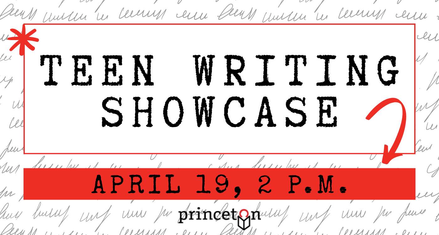 Graphic for the Teen Writing Showcase on April 19, 2 p.m.