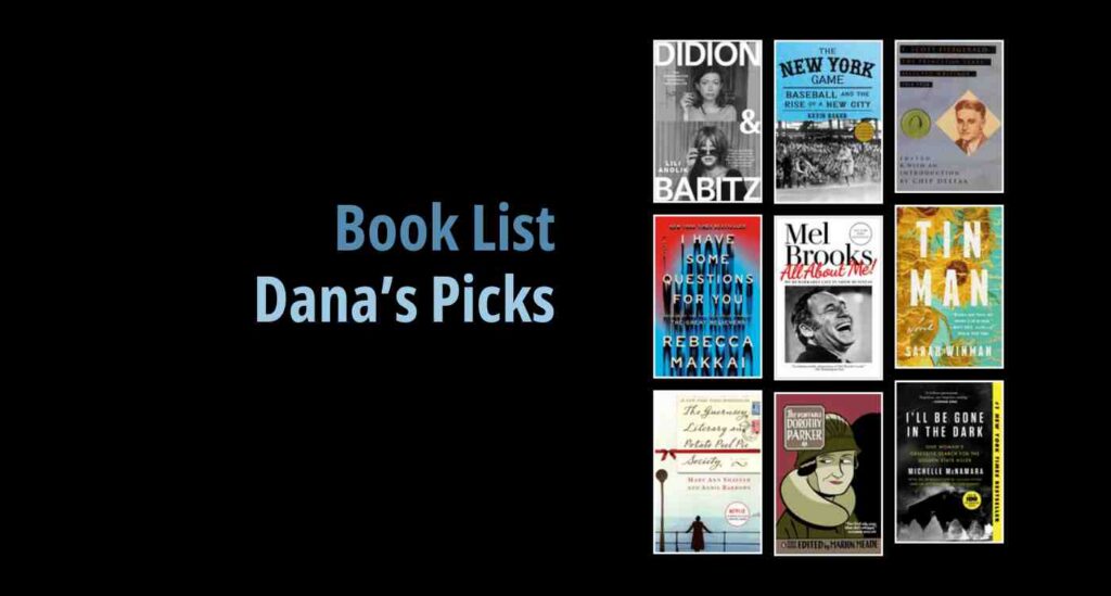 Black background with a book cover collage and text reading book list: Dana's Picks