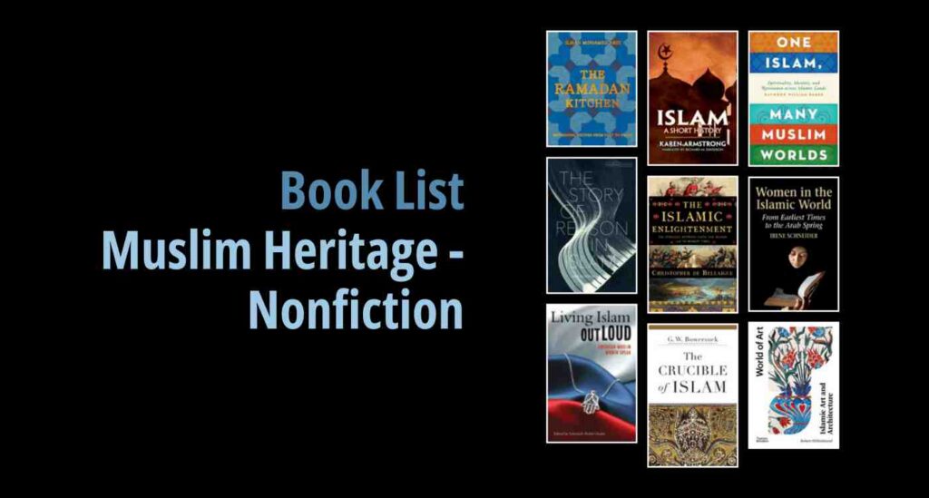 Black background with a book cover collage and text reading book list: Muslim Heritage - Nonfiction