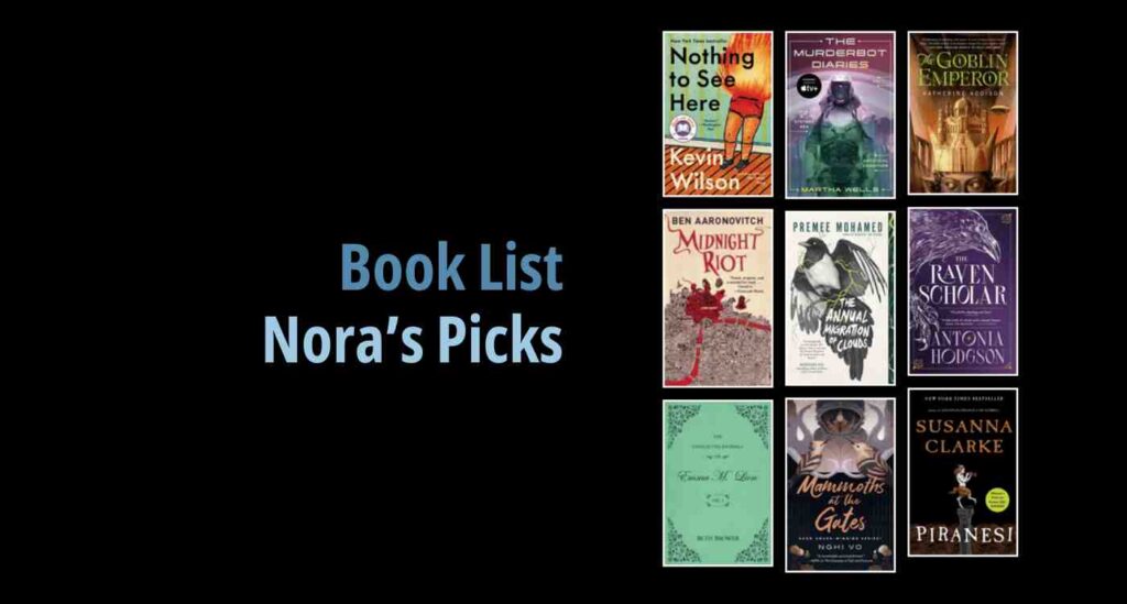 Black background with a book cover collage and text reading book list: Nora's Picks