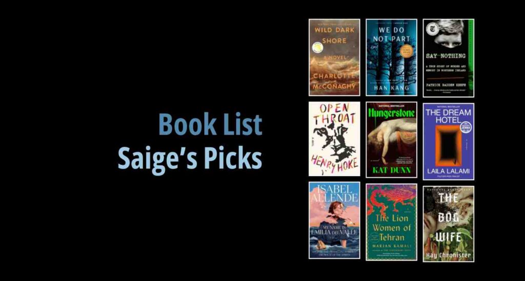 Black background with a book cover collage and text reading book list: Saige's Picks