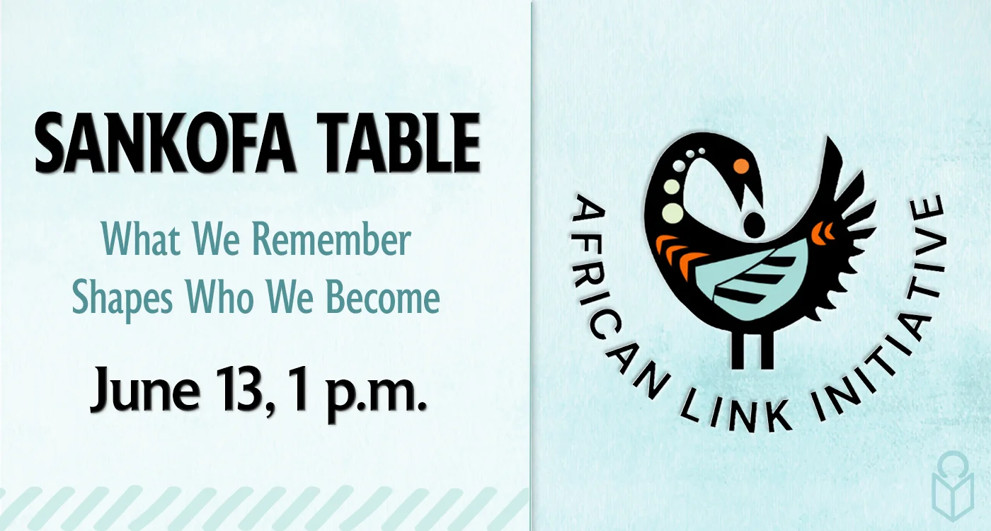 Sankofa Table Juneteenth gathering on June 13 at 1 p.m. at Princeton Public Library